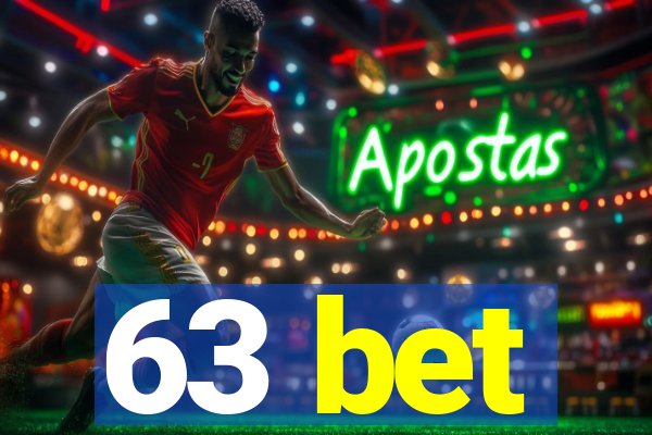 63 bet